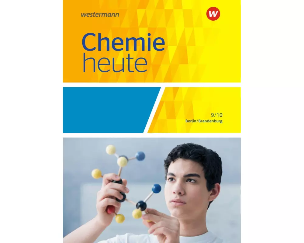 Chemie heute SI - Ausgabe 2016 für Berlin und Brandenburg
