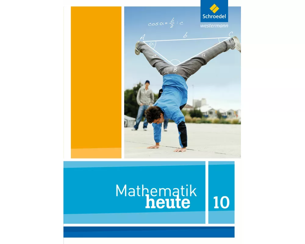 Mathematik heute - Ausgabe 2012 für Nordrhein-Westfalen