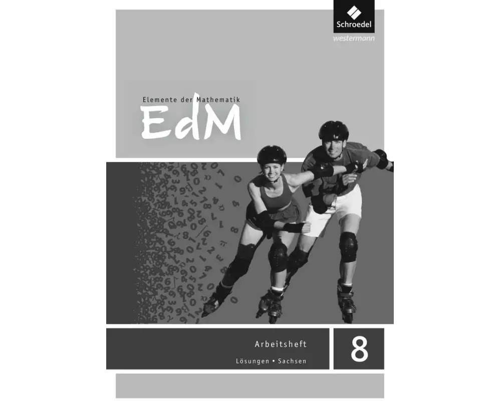 Elemente der Mathematik SI - Ausgabe 2012 für Sachsen