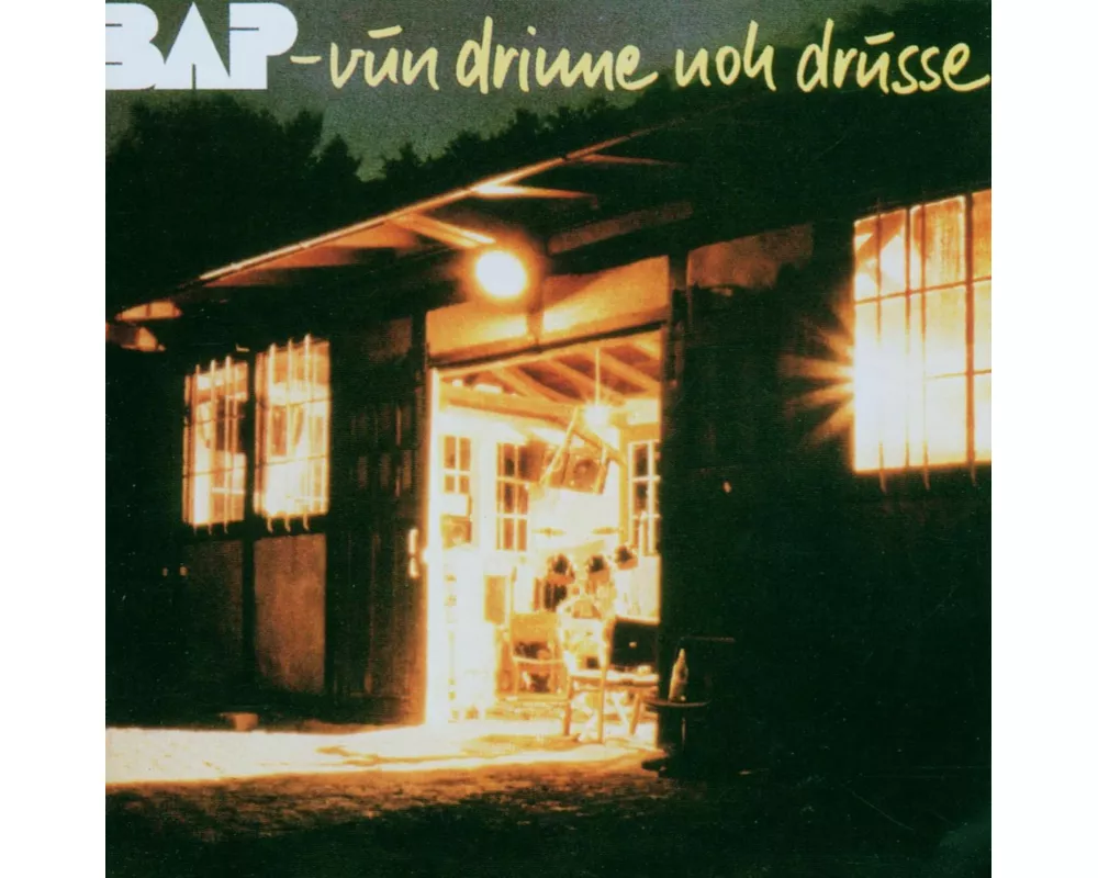 Vun Drinne Noh Drusse (Remastered)
