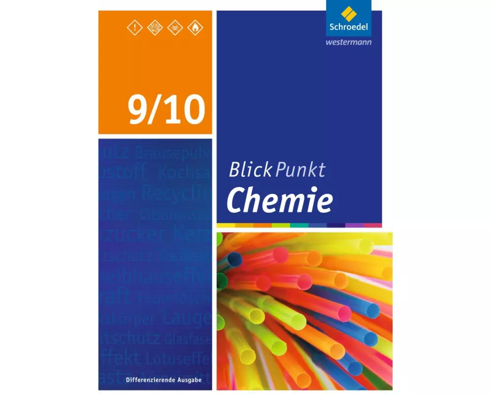 Blickpunkt Chemie - Ausgabe 2016 für Sekundarschulen und Oberschulen in Berlin und Brandenburg