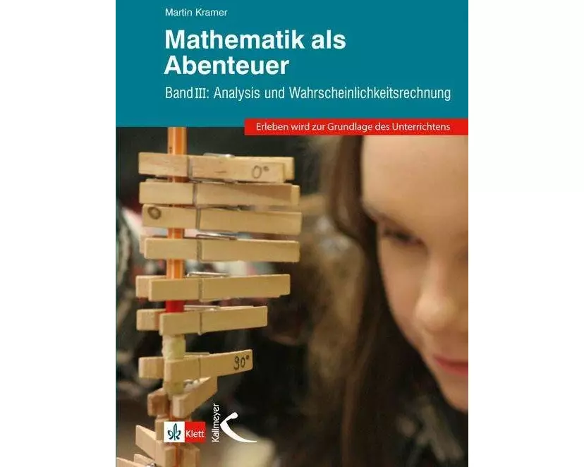 Mathematik als Abenteuer Band III