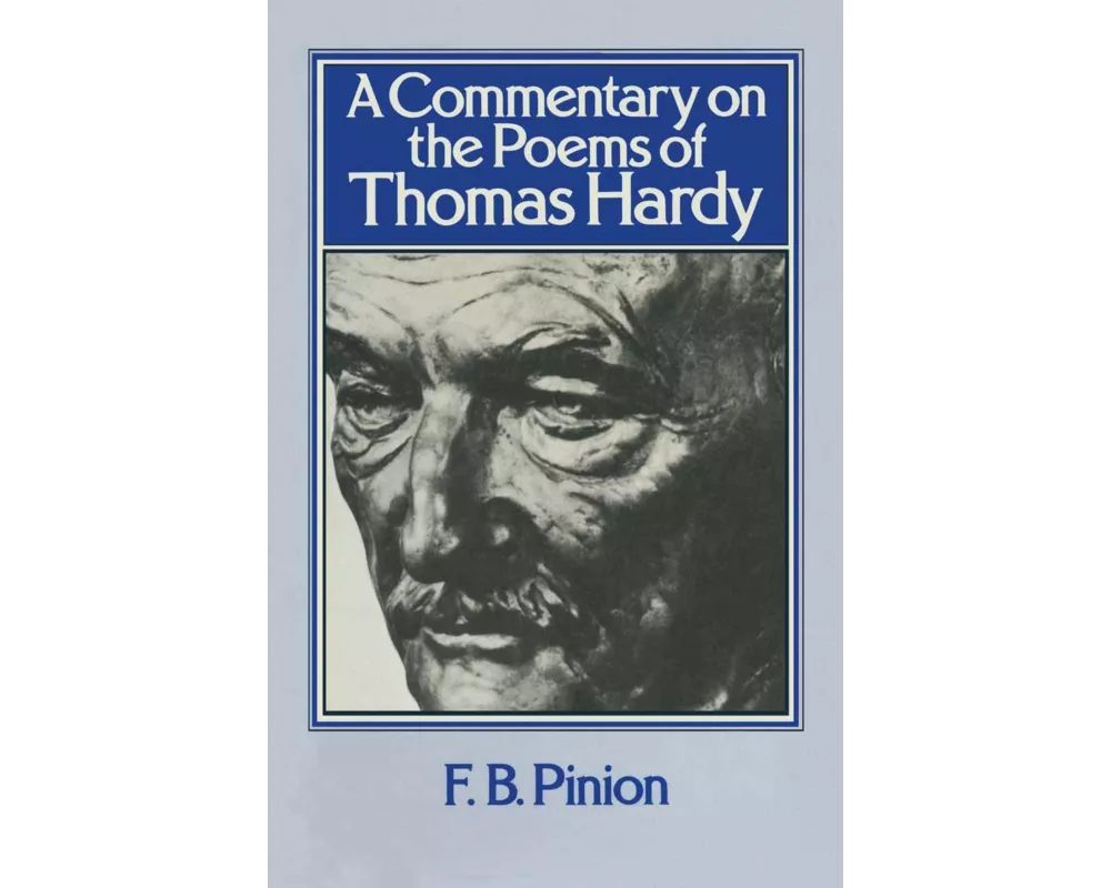 A Commentary on the Poems of Thomas Hardy