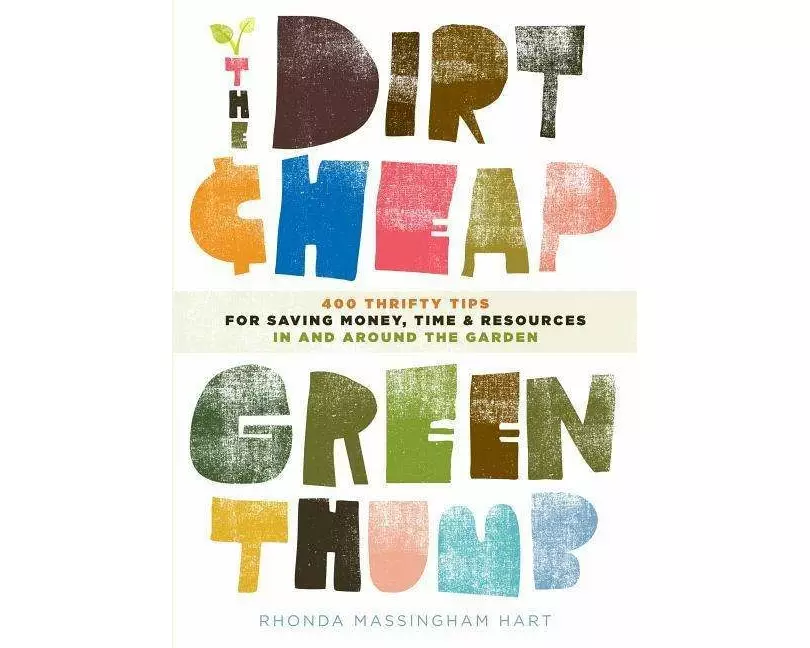 The Dirt-Cheap Green Thumb