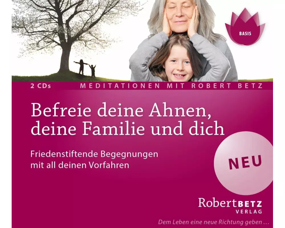 Befreie deine Ahnen, deine Familie und dich - Meditations-CD