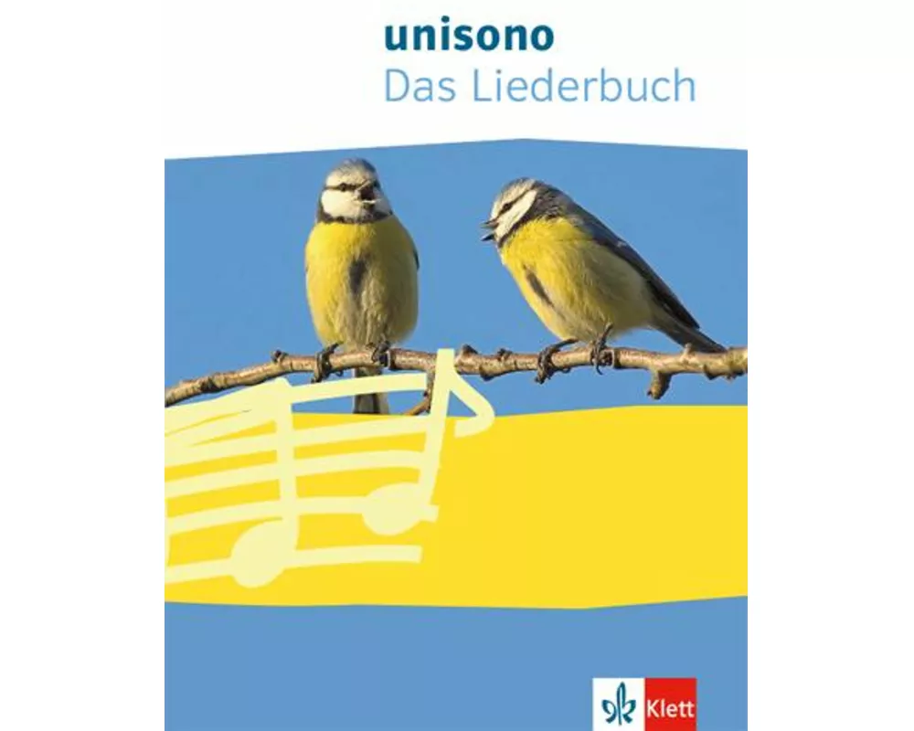 Unisono. Das Liederbuch für allgemein bildende Schulen. Klasse 5-10