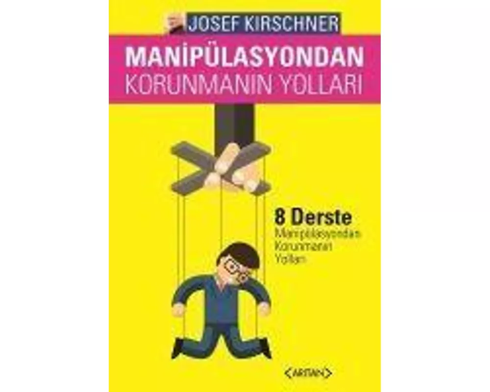Manipulasyondan Korunmanin Yollari