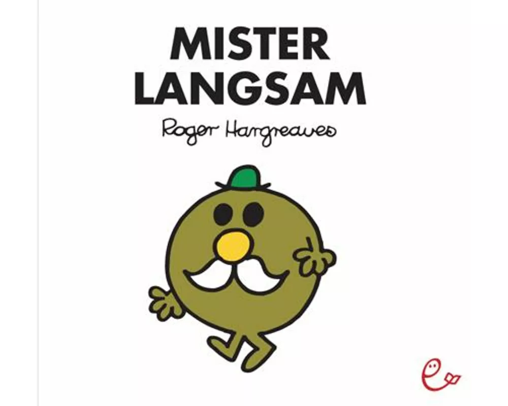 Mister Langsam