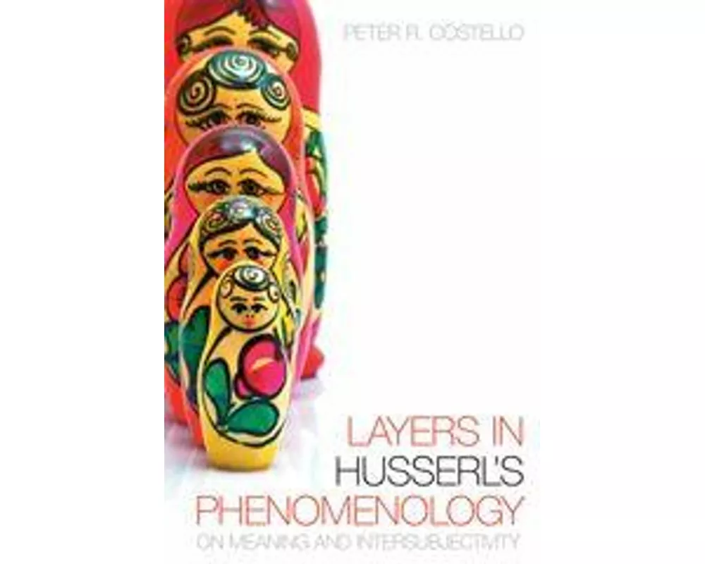 Layers in Husserl's Phenomonology