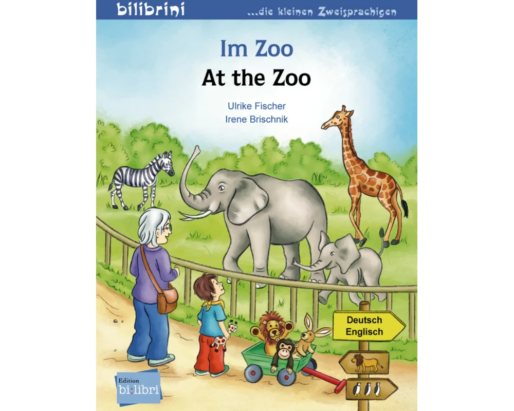 Im Zoo. Kinderbuch Deutsch-Englisch