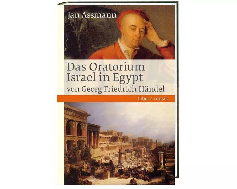 Das Oratorium Israel in Egypt von Georg Friedrich Händel