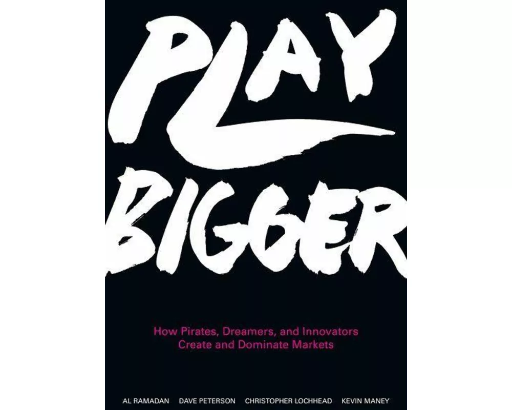Play Bigger