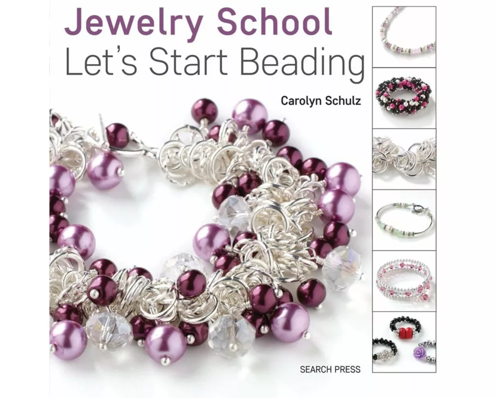 Jewelry School: Let's Start Beading