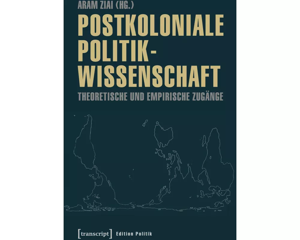 Postkoloniale Politikwissenschaft