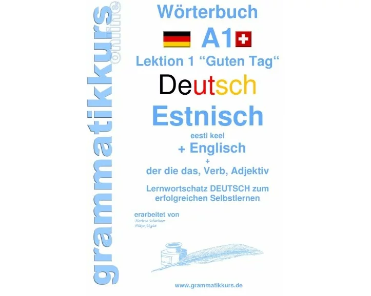 Wörterbuch Deutsch - Estnisch - Englisch Niveau A1