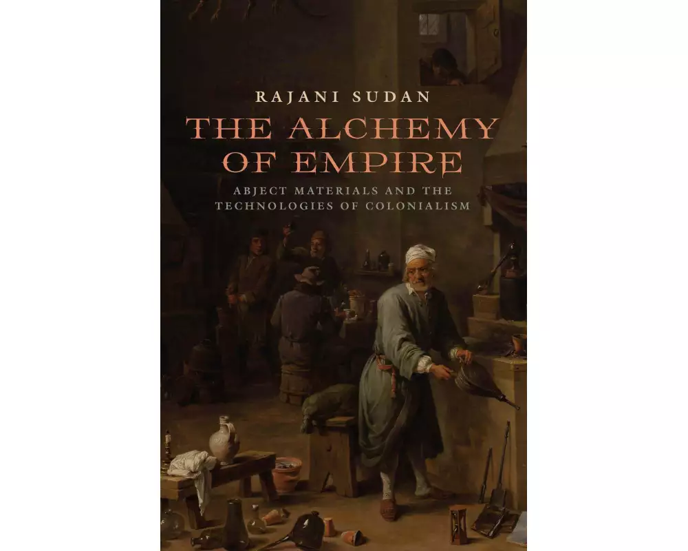 The Alchemy of Empire