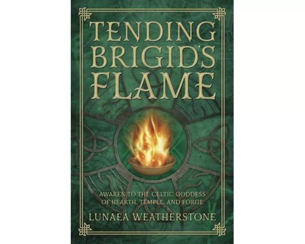 Tending Brigid's Flame