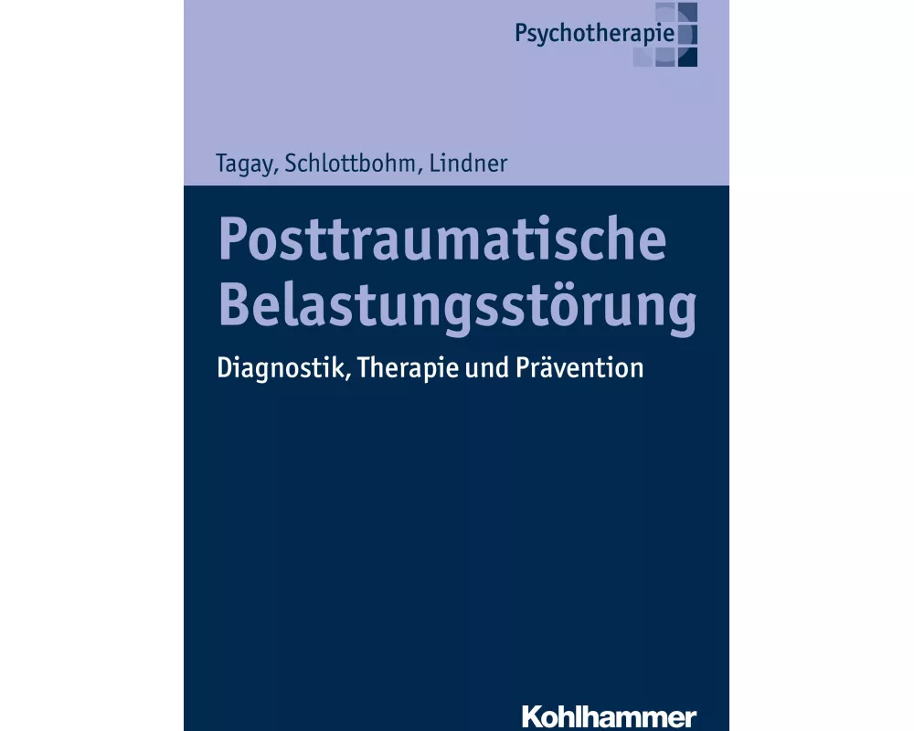 Posttraumatische Belastungsstörung