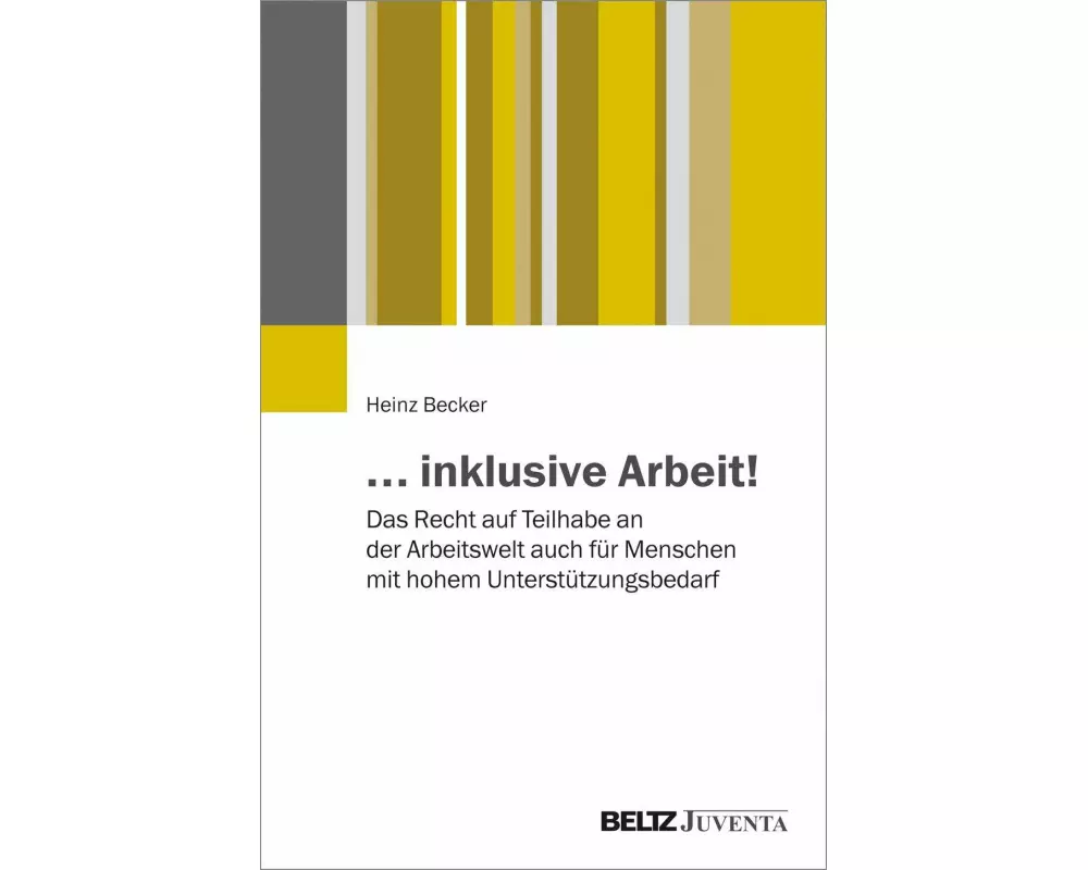 inklusive Arbeit!