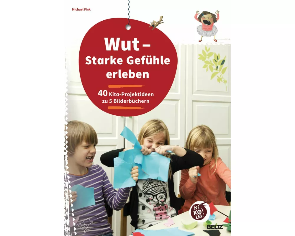 Wut - Starke Gefühle erleben