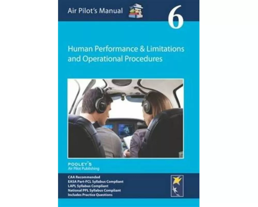 Air Pilot's Manual - Human Performance & Limitations and Operational Procedures