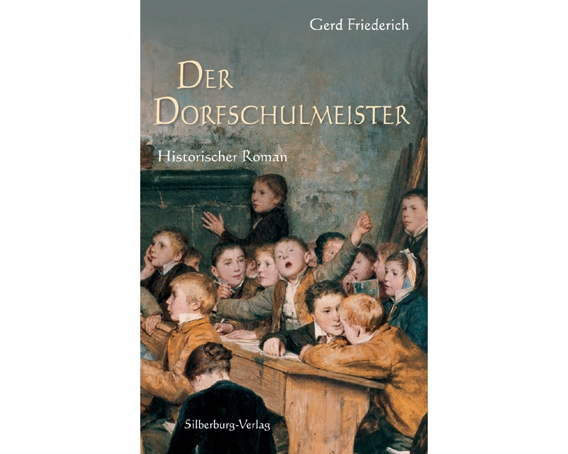 Der Dorfschulmeister