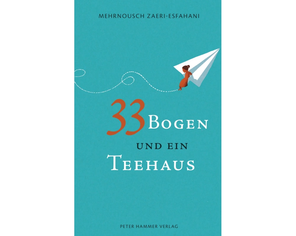 33 Bogen und ein Teehaus