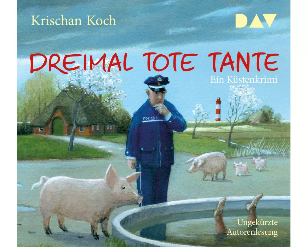 Dreimal Tote Tante. Ein Küstenkrimi