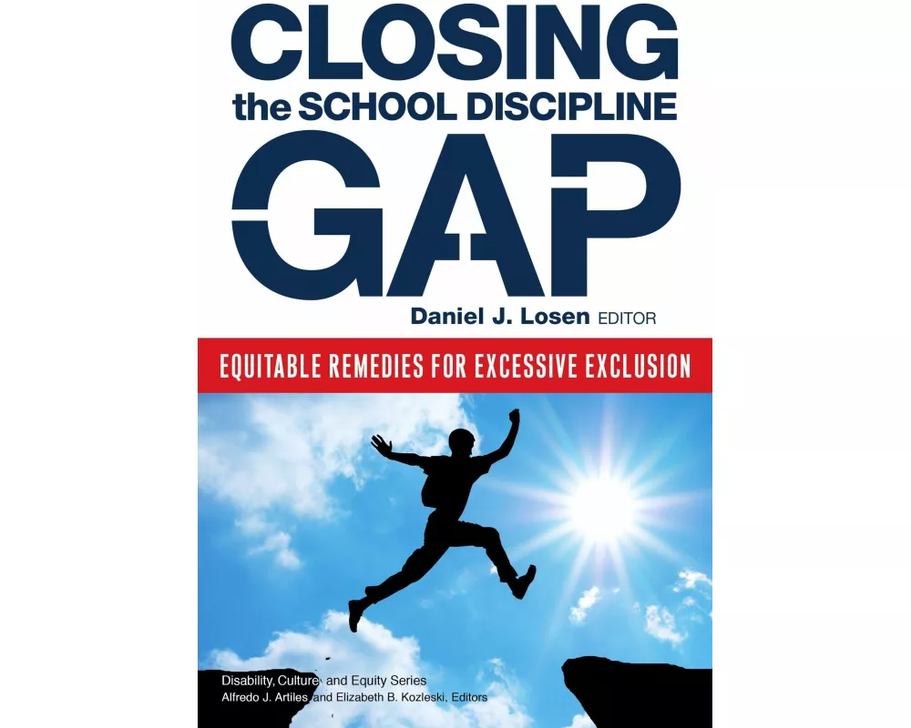 Closing the School Discipline Gap