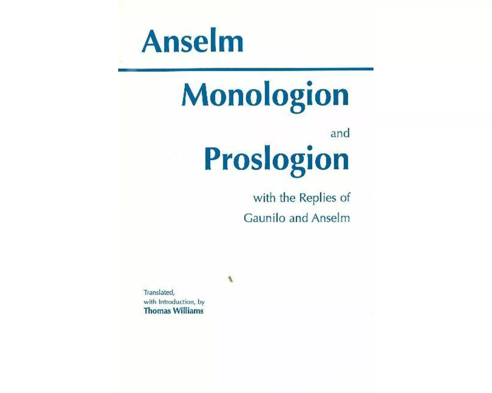Monologion and Proslogion