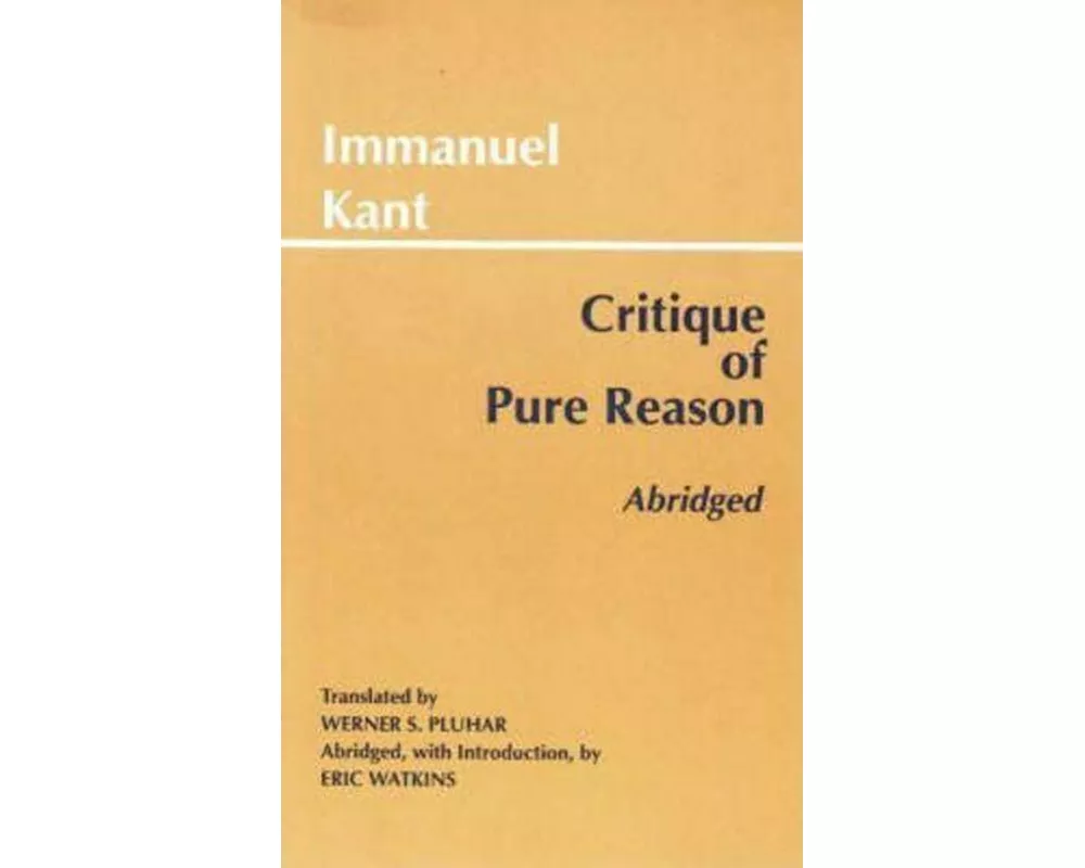 Critique of Pure Reason, Abridged