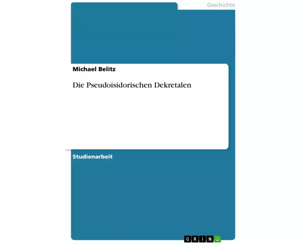 Die Pseudoisidorischen Dekretalen