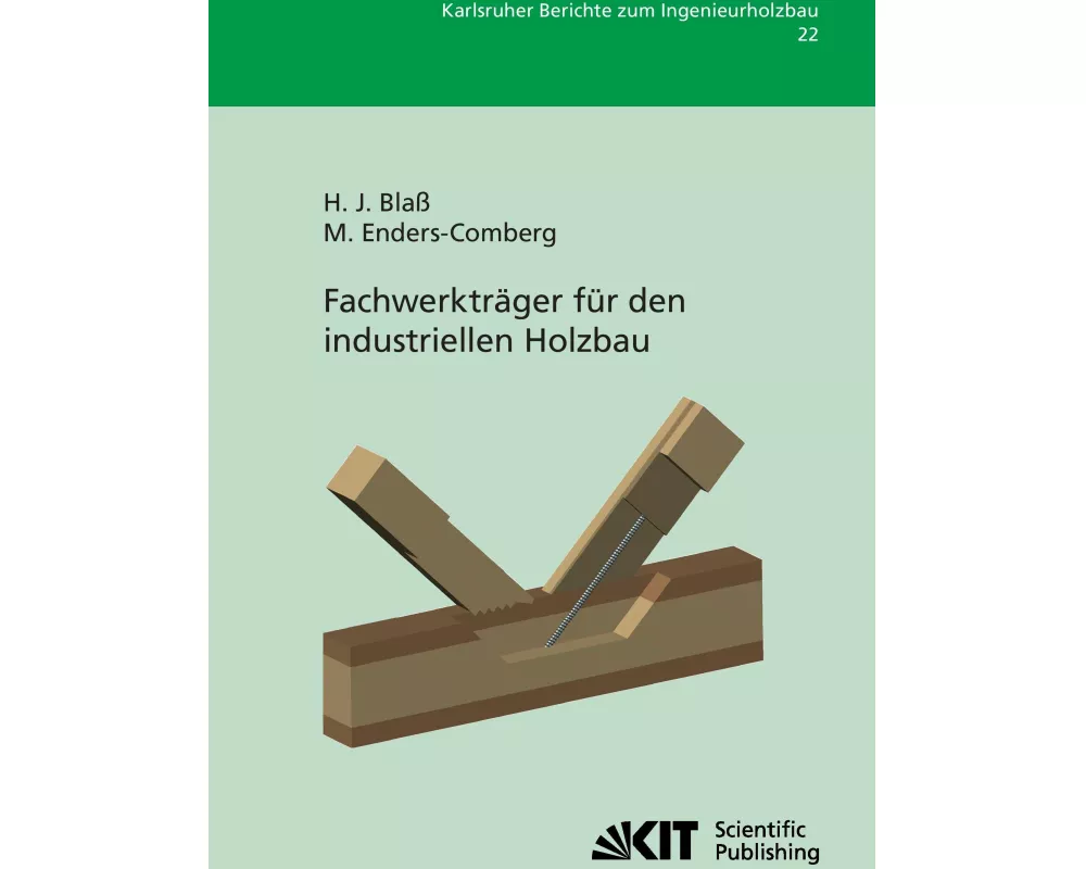 Fachwerkträger für den industriellen Holzbau