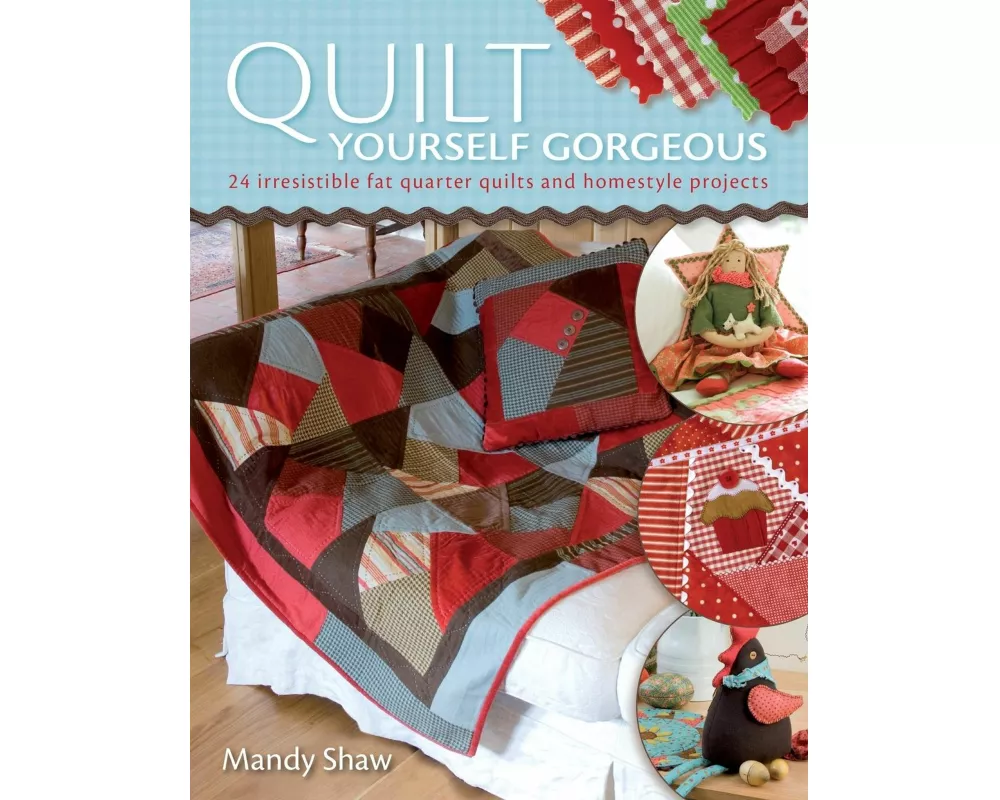 Quilt Yourself Gorgeous