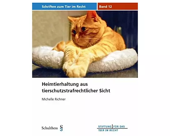 Heimtierhaltung aus tierschutzstrafrechtlicher Sicht