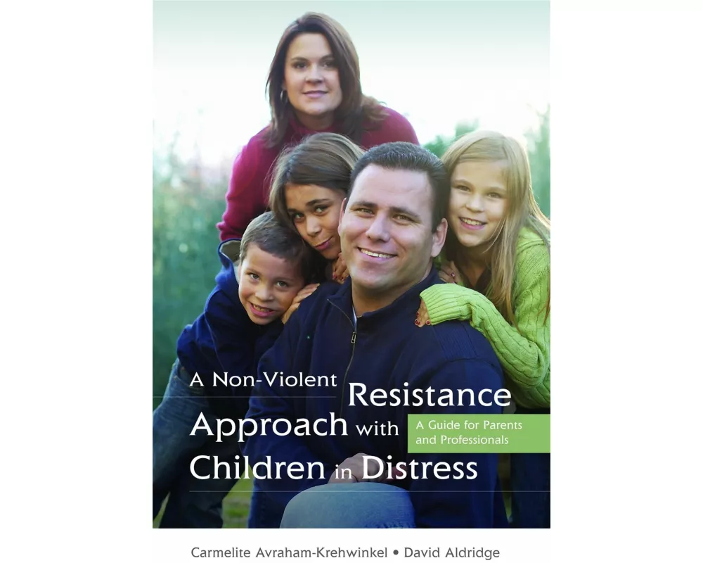 A Non-violent Resistance Approach with Children in Distress