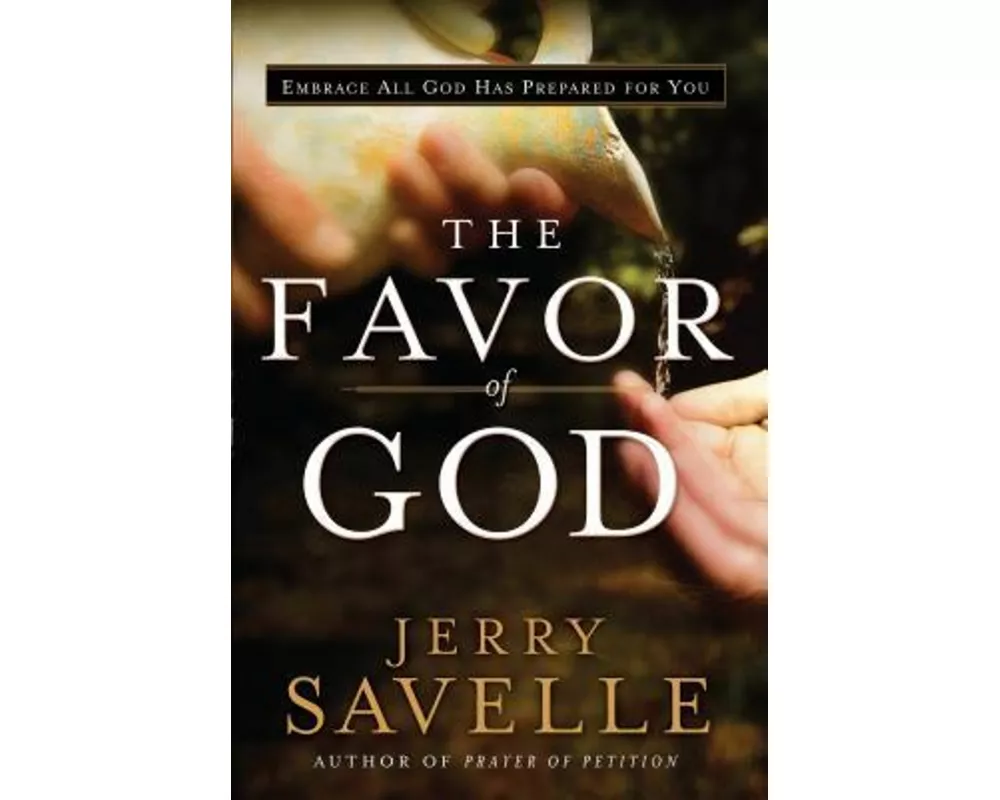The Favor of God