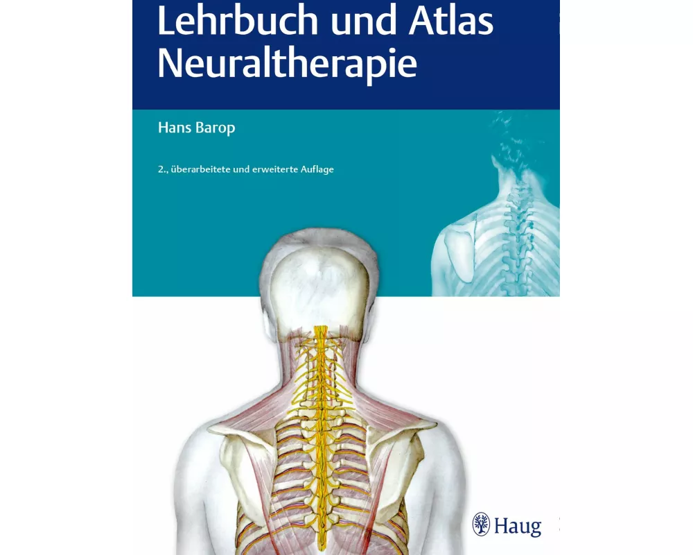 Lehrbuch und Atlas Neuraltherapie