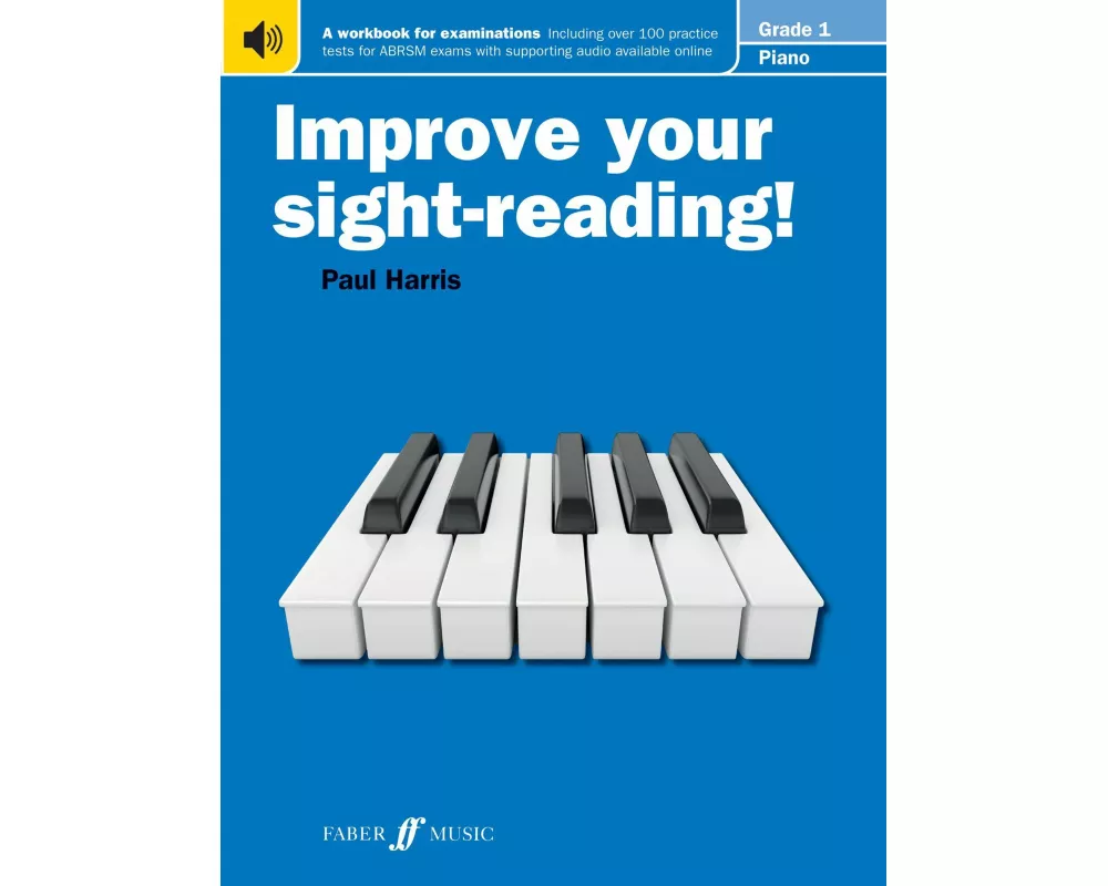 Improve your sight-reading! Piano Grade 1