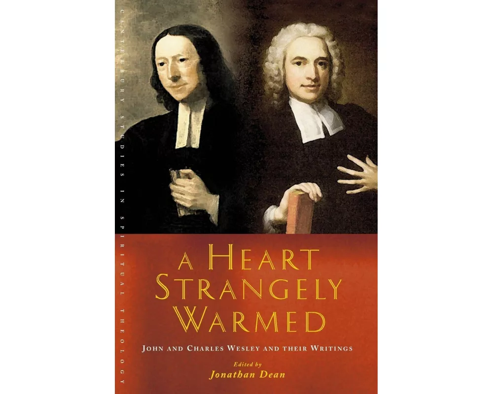 A Heart Strangely Warmed