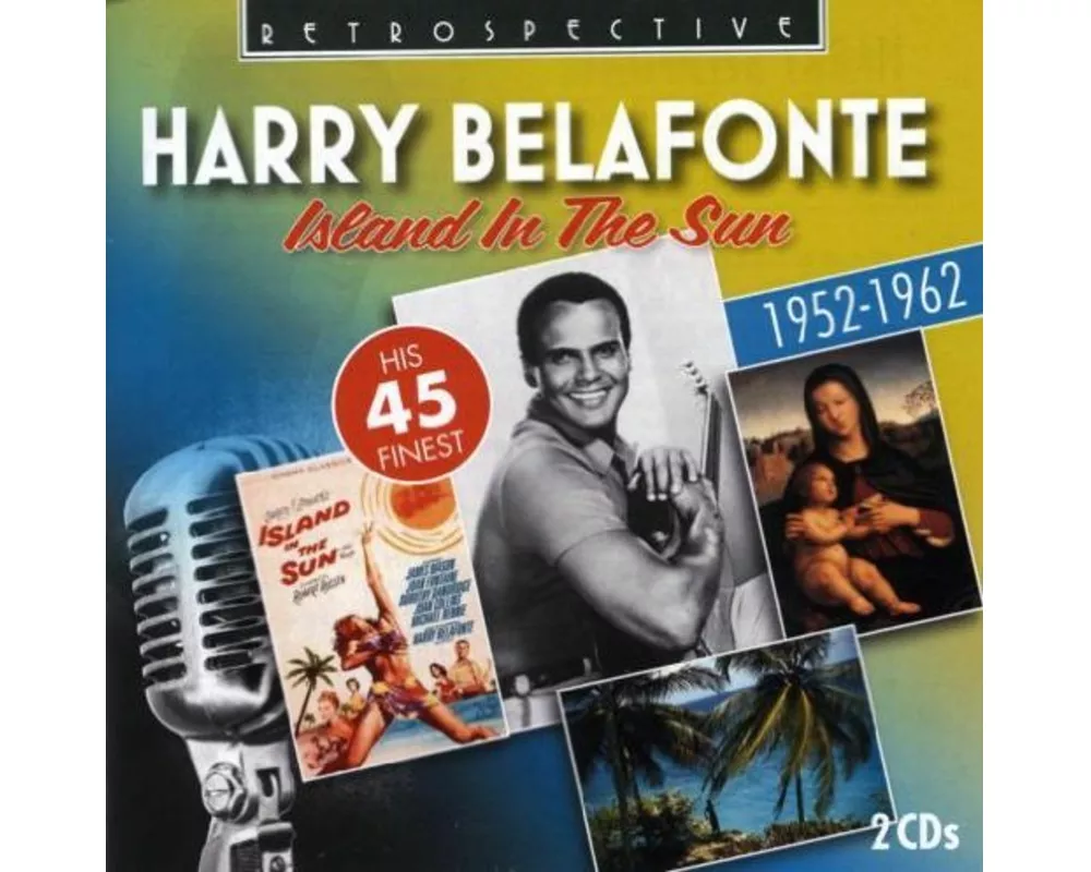 Island in the Sun-His 45 finest