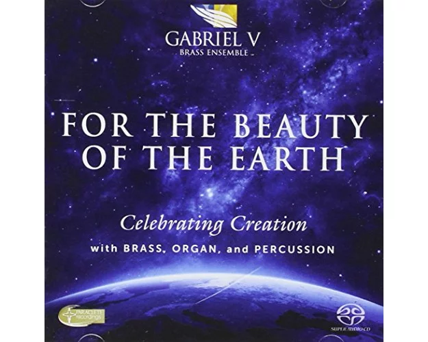 For The Beauty of the Earth