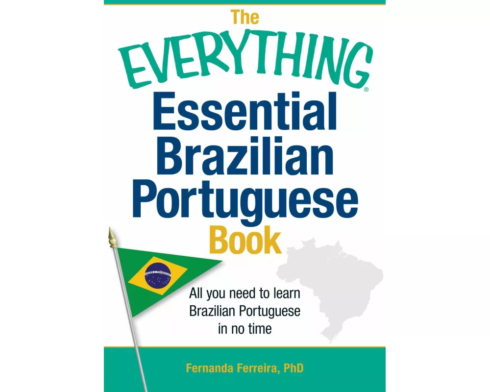 The Everything Essential Brazilian Portuguese Book