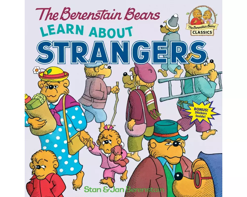 The Berenstain Bears Learn About Strangers