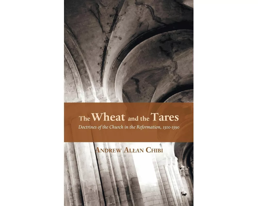 The Wheat and the Tares