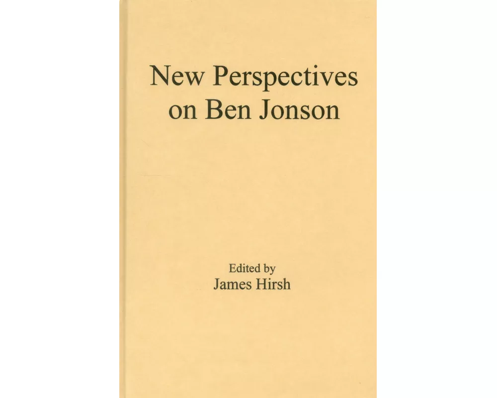 New Perspectives on Ben Jonson