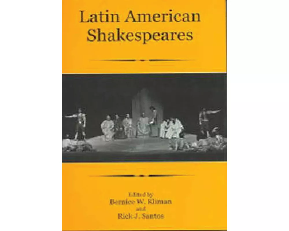 Latin American Shakespeares