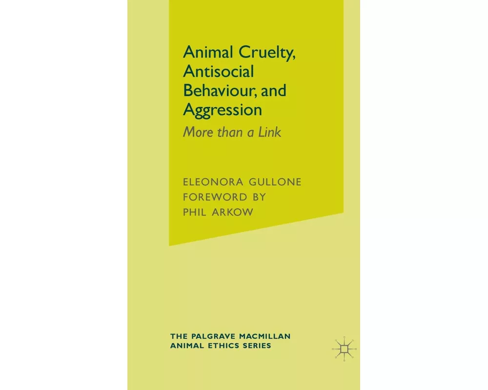 Animal Cruelty, Antisocial Behaviour, and Aggression