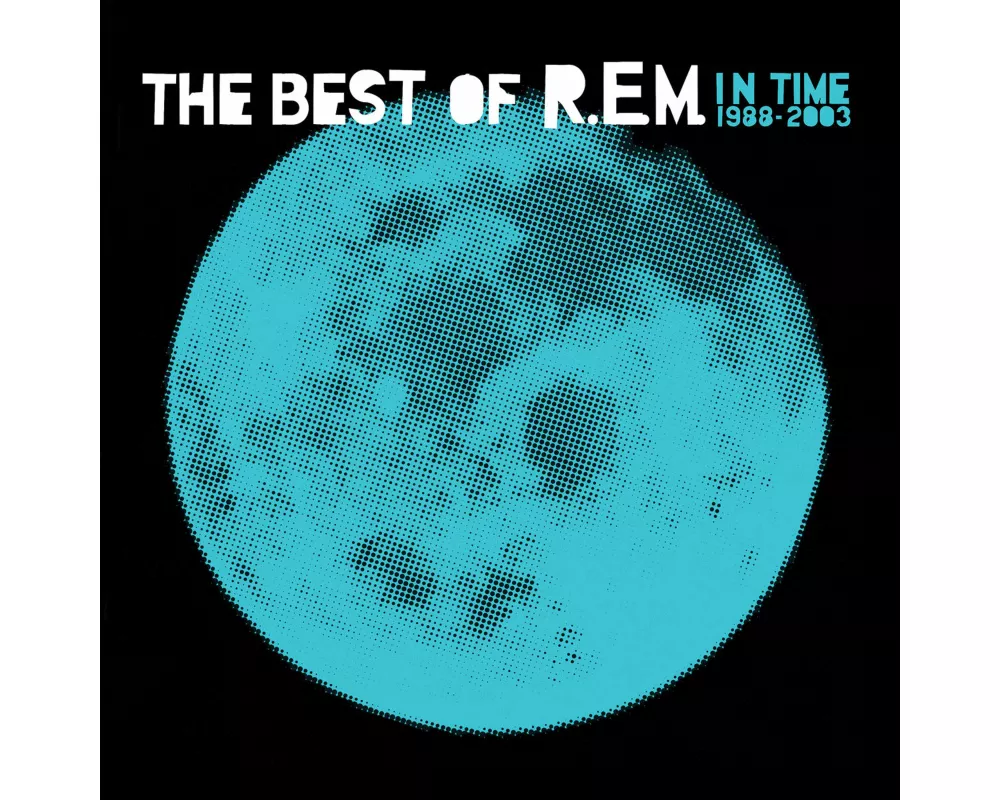 In Time: The Best Of R.E.M. 1988-2003