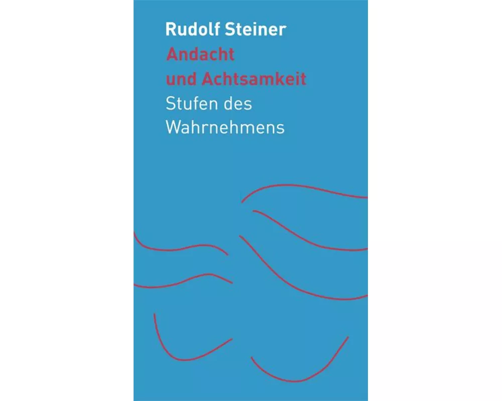 Andacht und Achtsamkeit